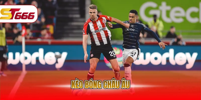 Kèo bóng châu Âu