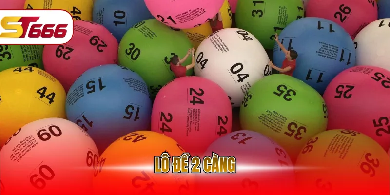 Lô đề 2 càng