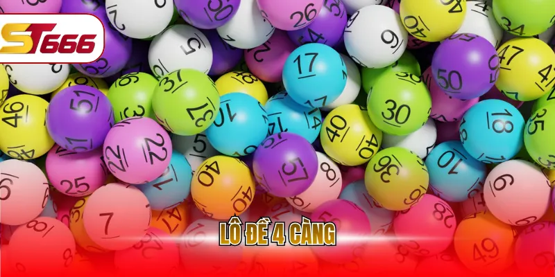 Lô đề 4 càng